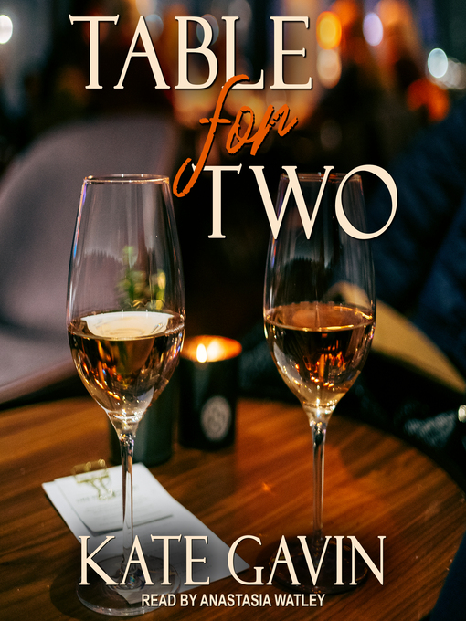 Title details for Table for Two by Kate Gavin - Available